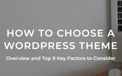 How to Choose The Best WordPress Theme in 2024