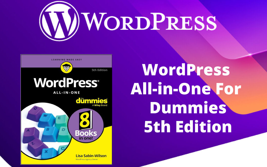 WordPress All-in-One For Dummies 5th Edition Review